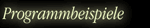 Programmbeispiele